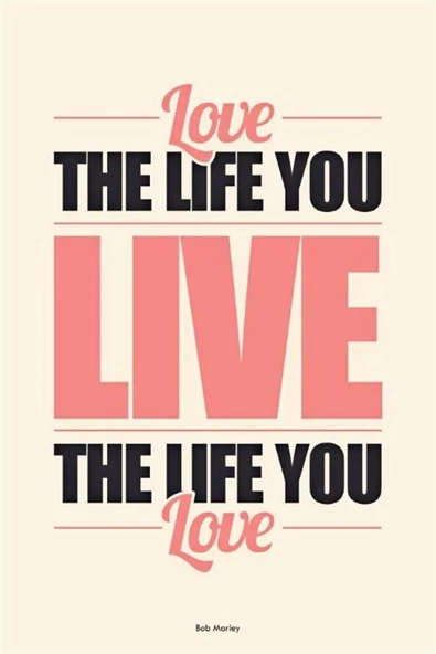 Yaşadığın Hayatı Sev - Kanvas Tablo ürün görseli