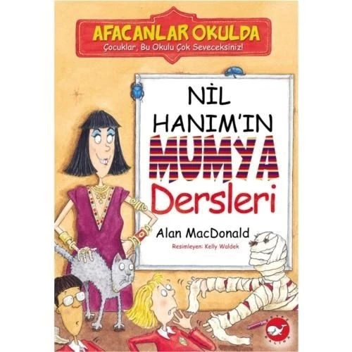 NİL HANIMIN MUMYA DERSLERİ  ALAN MACDONALD