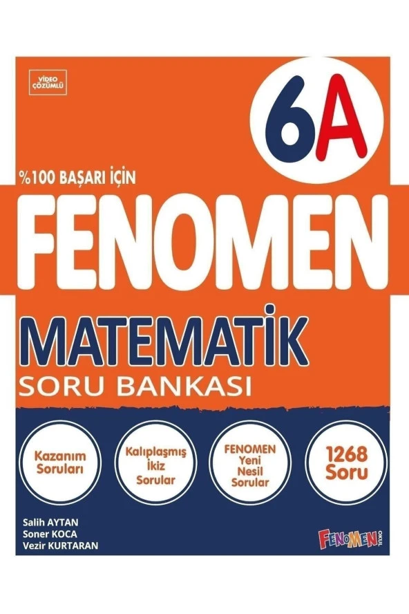 Yayıncılık Fenomen 6 Matematik (a) Soru Bankası