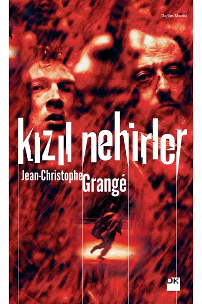 KIZIL NEHİRLER / J.C.GRANGE  DOĞAN KİTAP
