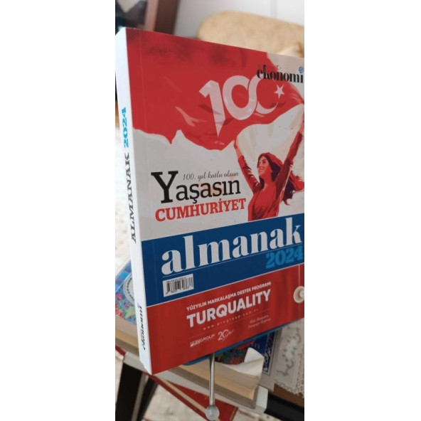 Almanak 2024 - 100. yıl kutlu olsun Yaşasın CUMHURİYET Kollektif Turqualty - 2