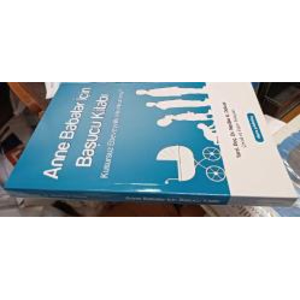 Anne Babalar İçin Başucu Kitabı  Kusursuz Ebeveynlik Mümkün mü? - 2