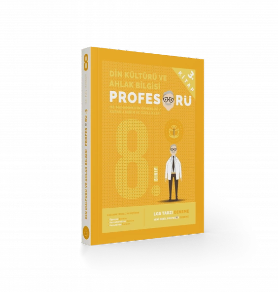 8. Sınıf Din Kültürü ve Ahlak Bilgisi Profesörü 3.Kitap Hz. Muhammed’in Örnekliği-Kuran-ı Kerim ve Özellikleri