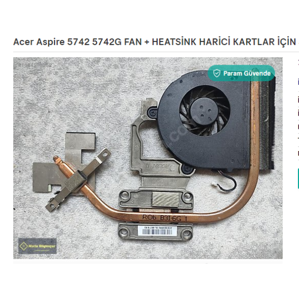 Acer Aspire 5742 5742G FAN + HEATSİNK HARİCİ KARTLAR İÇİN SAĞLAM