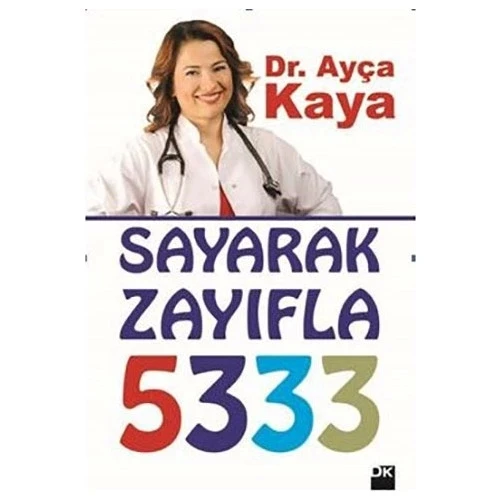 SAYARAK ZAYIFLA 5333  -  DR. AYÇA KAYA - DOĞAN KİTAP