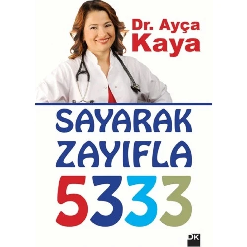 SAYARAK ZAYIFLA 5333  -  DR. AYÇA KAYA - DOĞAN KİTAP - 2