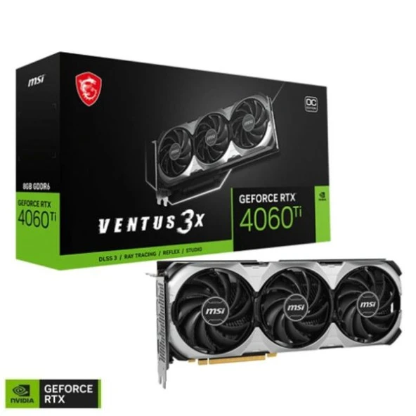 MSI RTX 4060 TI Ventus 3X 8G OC 128 Bit GDDR6 8GB Ekran Kartı