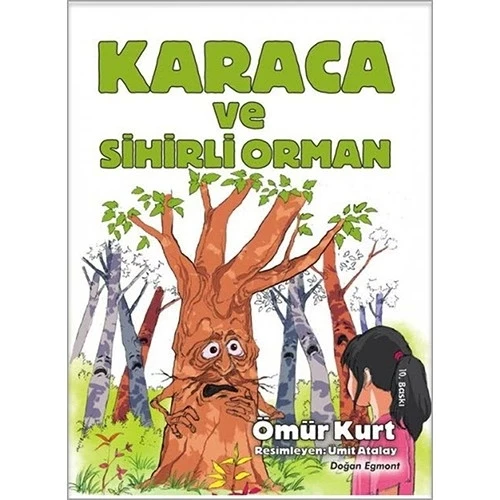 KARACA VE SİHİRLİ ORMAN  DOĞAN ÇOCUK
