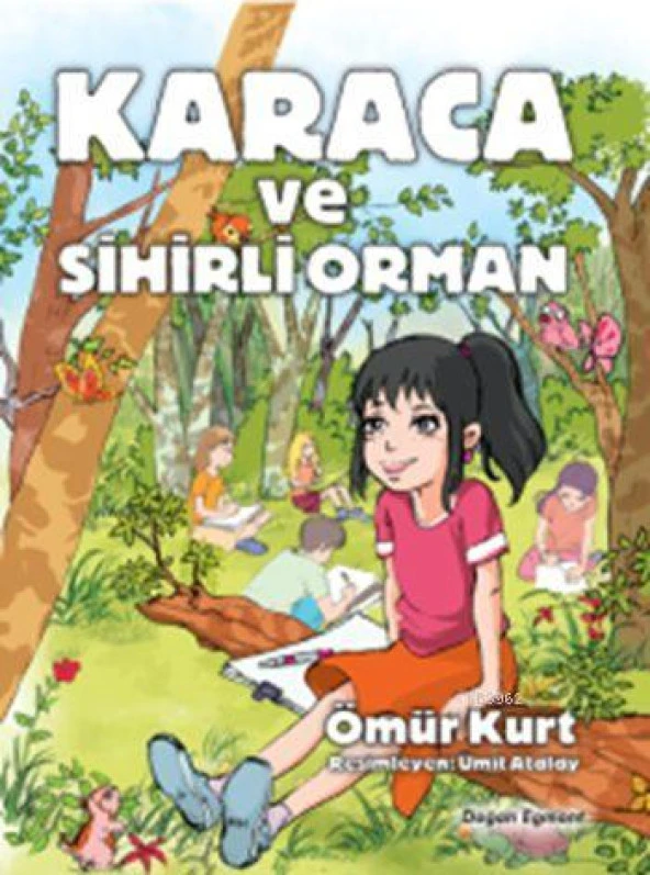 KARACA VE SİHİRLİ ORMAN  DOĞAN ÇOCUK
