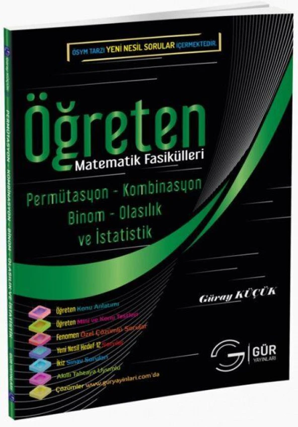 Öğreten Matematik Fasikülleri Permütasyon Kombinasyon Binom Olasılık ve İstatistik Gür Yayınları