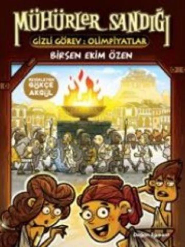 MÜHÜRLER SANDIĞI GİZLİ GÖREV OLİMPİYATLAR  BİRSEN EKİM ÖZEN