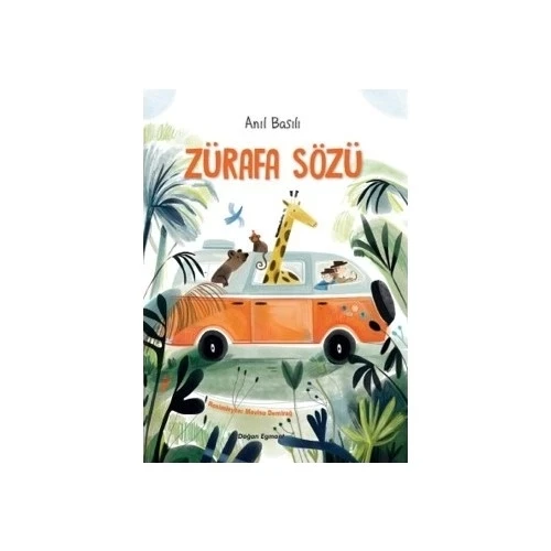 ZÜRAFA SÖZÜ ANIL BASILI DOĞAN EGMONT
