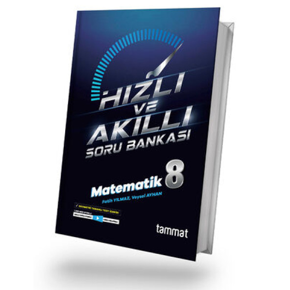 TAMMAT YAY. 8.SINIF MATEMATİK HIZLI VE AKILLI SORU BANKASI