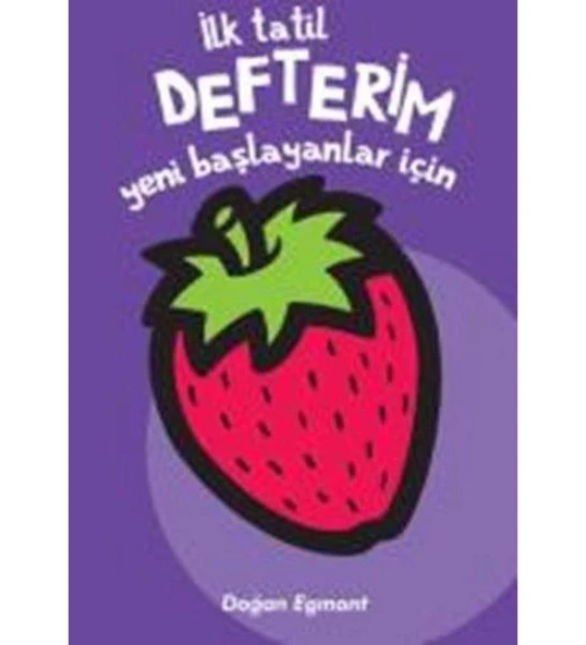 İLK TATİL DEFTERİM YENİ BAŞLAYANLAR İÇİN  DOĞAN  EGMONT ürün görseli 1