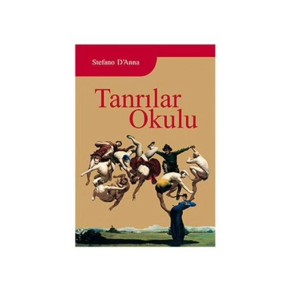 Tanrılar Okulu - STEFANO E. D'ANNA