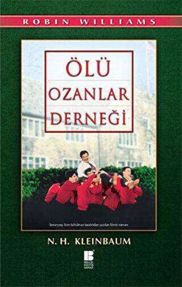 Ölü Ozanlar Derneği - N.H.Kleinbaum