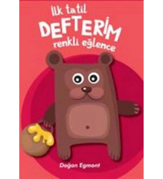 İLK TATİL DEFTERİM RENKLİ EĞLENCE-2   D EGMONT