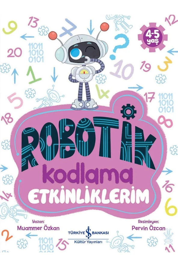 Robotik Kodlama Etkinliklerim 4-5 Yaş