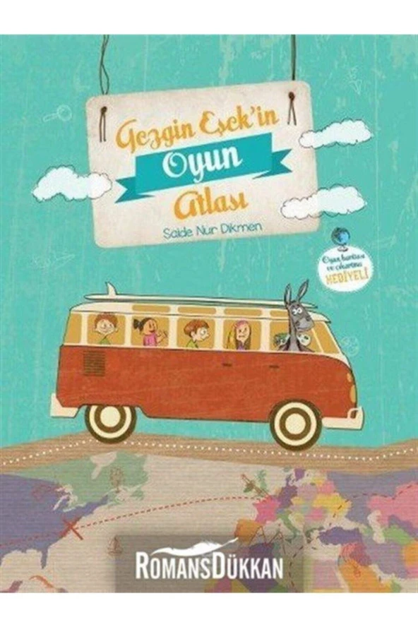 Gezgin Eşek'in Oyun Atlası (fleksi Kapak)