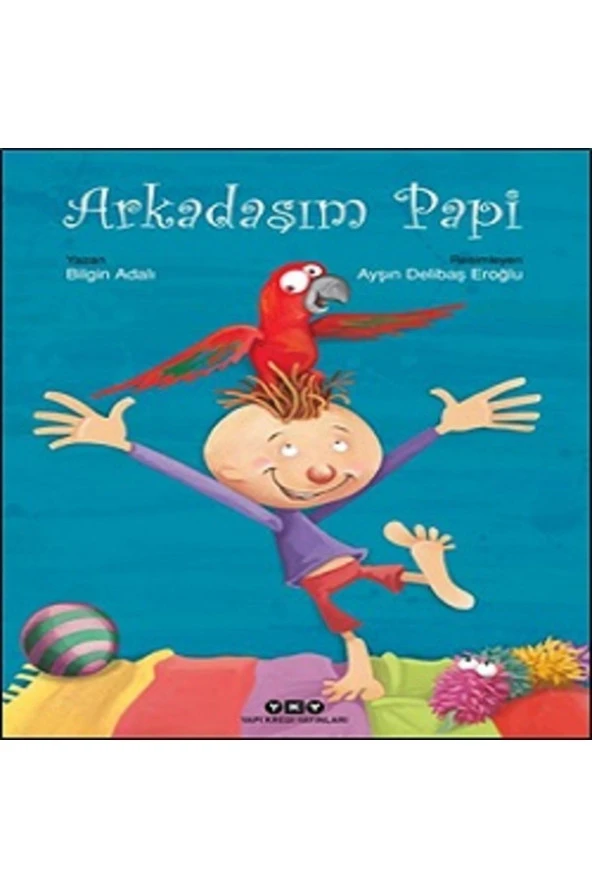 Arkadaşım Papi kitabı / Bilgin Adalı / Yapı Kredi Yayınları ürün görseli 1