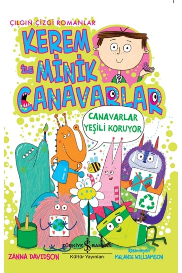 Kerem Ile Minik Canavarlar - Canavarlar Yeşili Koruyor
