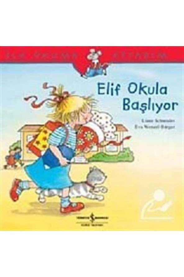 Elif Okula Başlıyor