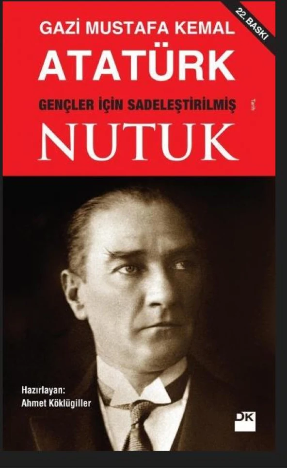 Nutuk - Mustafa Kemal Atatürk (Doğan Kitap)