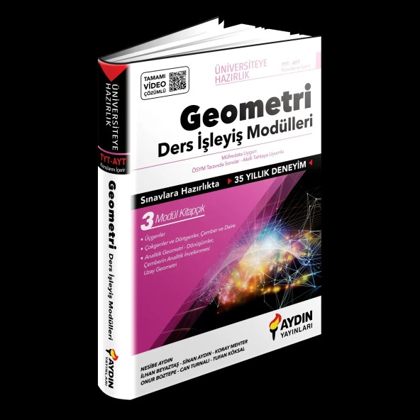 AYDIN YAYINLARI Üniversiteye Hazırlık TYT - AYT Geometri Ders İşleyiş Modülleri