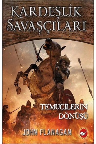 KARDEŞLİK SAVAŞÇILARI 8 TEMUÇİLERİN DÖNÜŞÜ  BEYAZ BALİNA