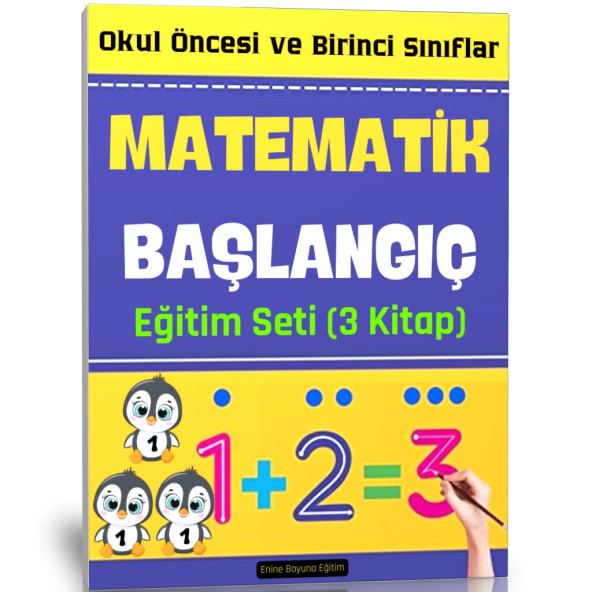 Okul Öncesi ve Birinci Sınıflar Matematik Başlangıç Seti