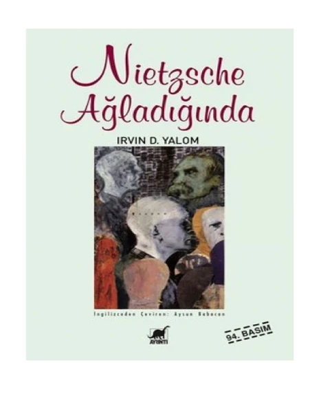 Nietzsche Ağladığında - 1