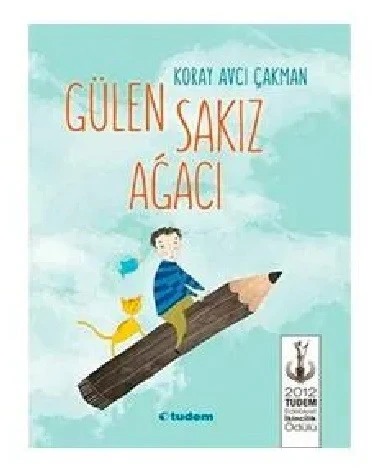 Gülen Sakız Ağacı - Koray Avcı Çakman - 1