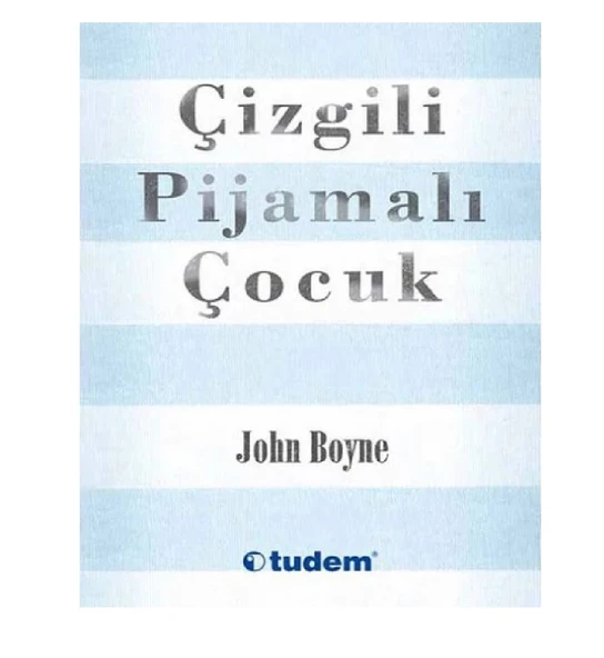Çizgili Pijamalı Çocuk - John Boyne