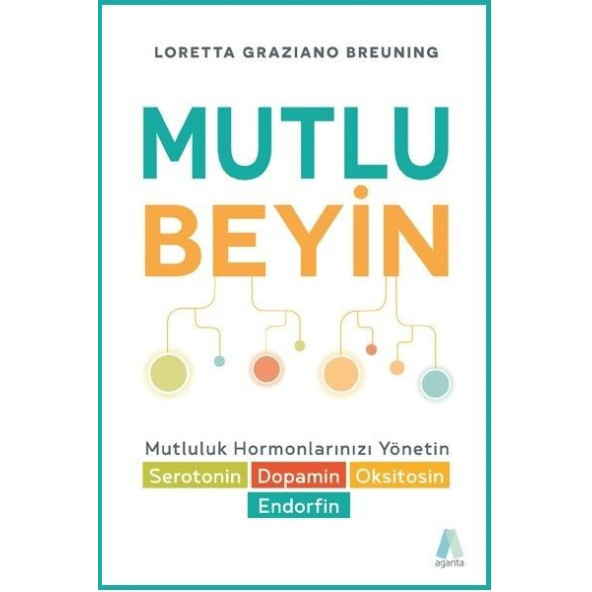 Mutlu Beyin - Loretta Graziano Breuning