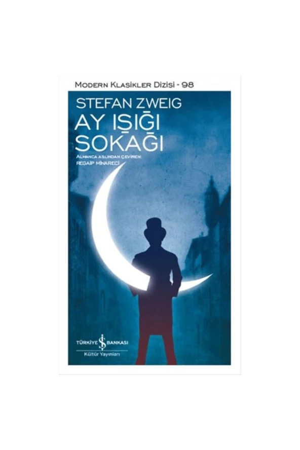 Ay Işığı Sokağı - Stefan Zweig