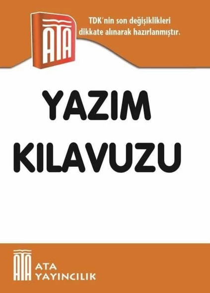 Atasözleri,Deyimler ve Özdeyişler-Yazım Klavuzu-Eş Anlamlı,Zıt Anlamlı ve Eş Sesli Kelimeler Sözlüğü - 2