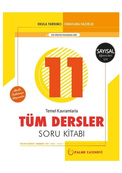 Palme Yayıncılık 11. Sınıf Tüm Dersler Soru Kitabı Sayısal Yeni