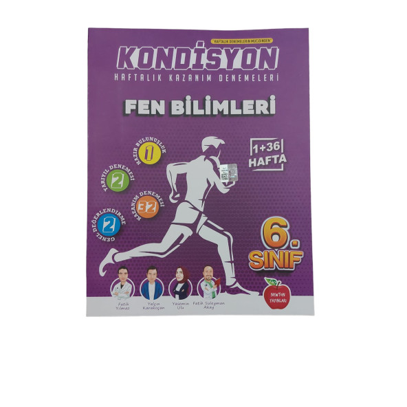 NEWTON YAY. 6.SINIF FEN BİLİMLERİ KONDİSYON HAFTALIK KAZANIM DENEMELERİ