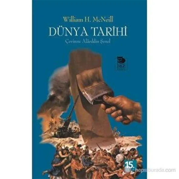 Dünya Tarihi - William H.McNeill