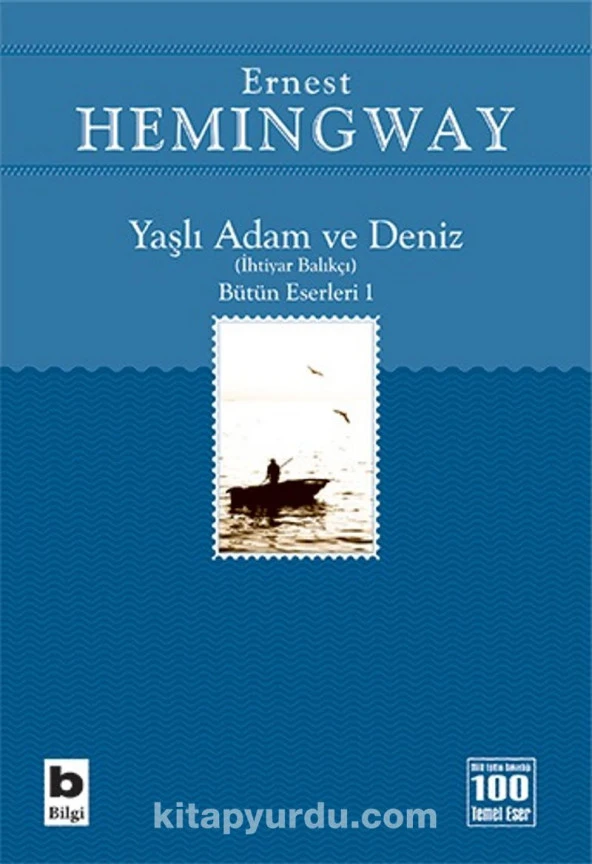 Yaşlı Adam Ve Deniz - Ernest Hemingway