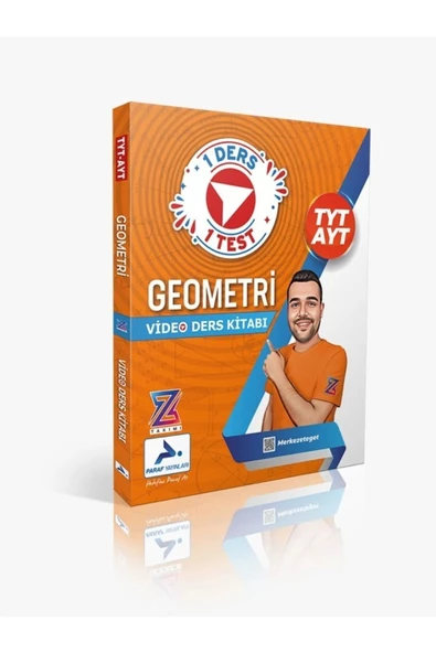 Paraf Yayınları Z Takım TYT AYT Geometri Video Ders Anlatım Kitabı