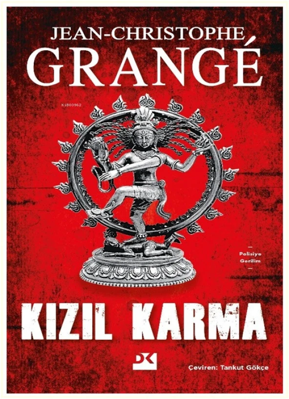 Doğan - Kızıl Karma Jean-Christophe Grange