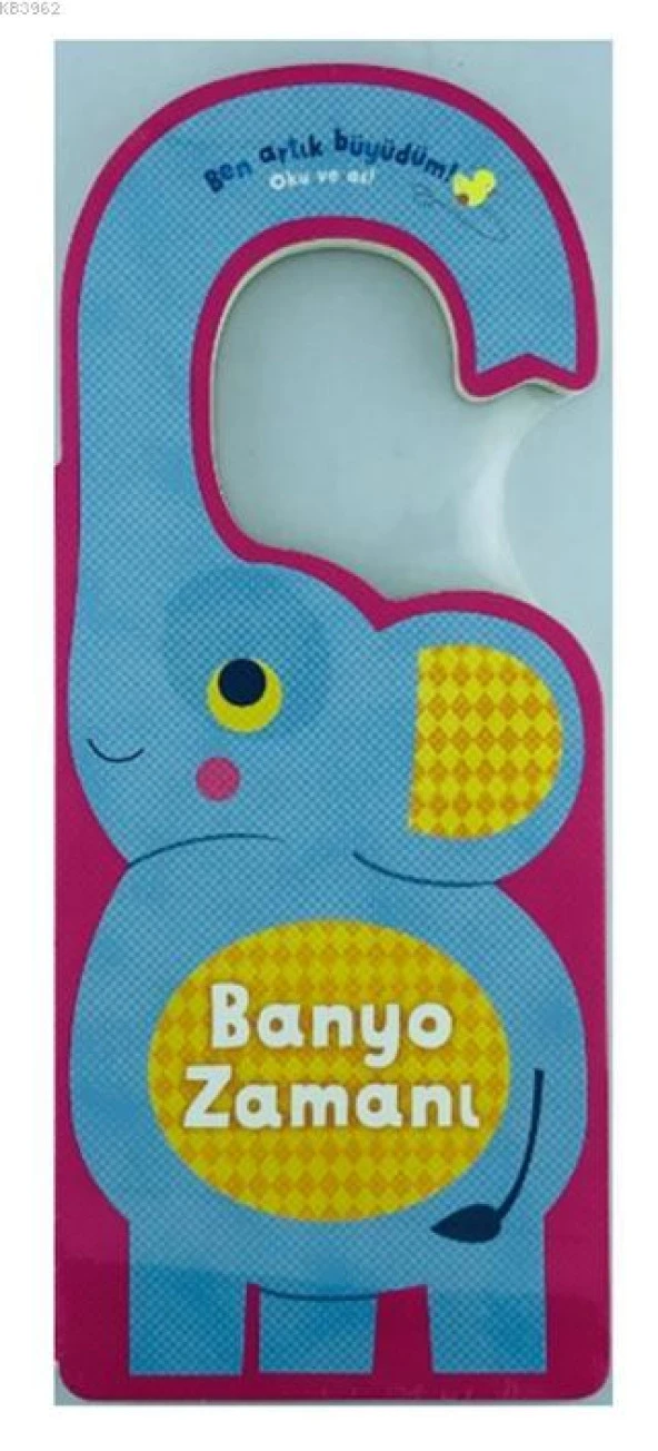 BEN ARTIK BÜYÜDÜM BANYO ZAMANI DOĞAN EGMONT