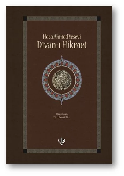Hoca Ahmed Yesevi Divanı Hikmet - 1