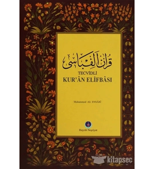 TECVİTLİ KURAN ELİFBASI - MUHAMMED ALİ ENSARİ - HAYRAT EB0012