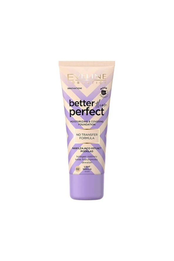 EVELİNE BETTER THAN PERFECT FOUNDATION NO 02 LIGHT
