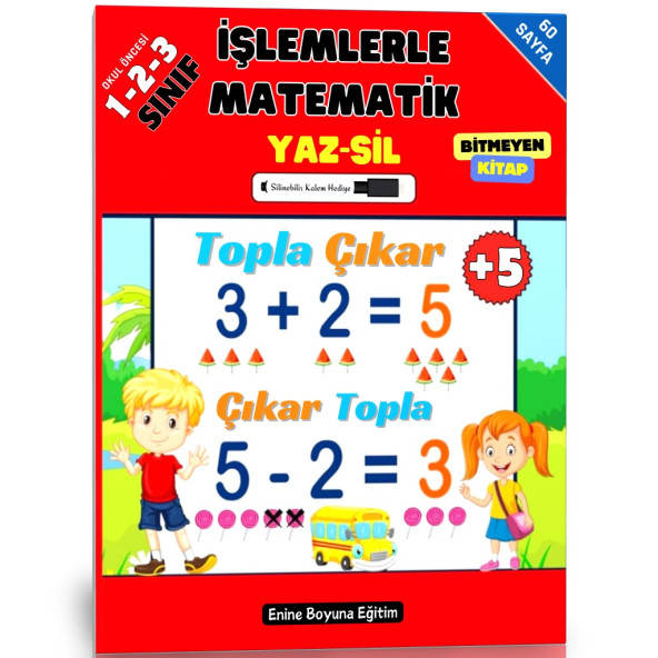 İşlemlerle Matematik YAZ-SİL Kitabı (Okul Öncesi ve 1-2-3. Sınıflar)