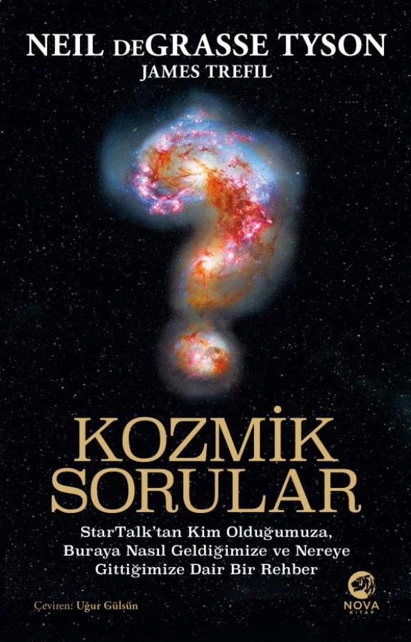 Kozmik Sorular: StarTalk’tan Kim Olduğumuza, Buraya