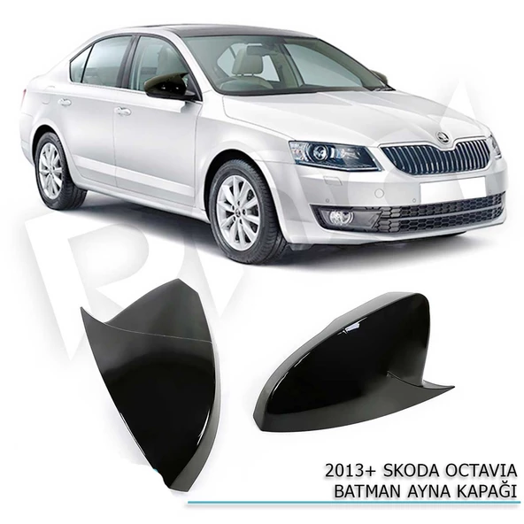 Skoda Octavia 2013-2020 Yarasa / Batman Ayna Kapağı