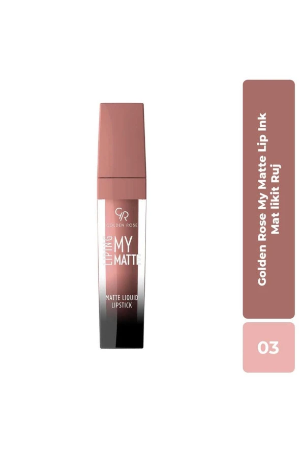 GOLDEN ROSE Liping My Matte No: 03 - Likit Mat Ruj